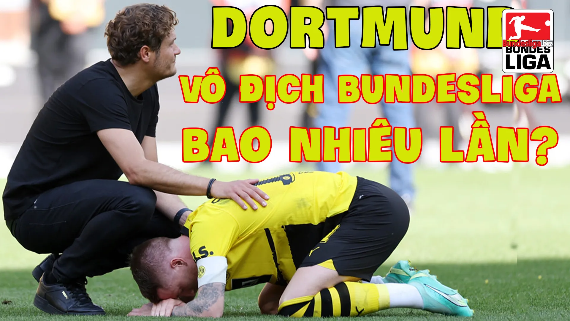 Dortmund vô địch Bundesliga bao nhiêu lần? Lần gần nhất Dortmund vô địch là khi nào?
